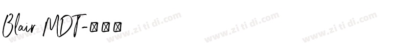 Blair MDT字体转换